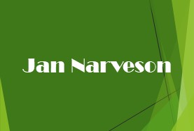 Jan Narveson: Defensor de la libertad a ultranza